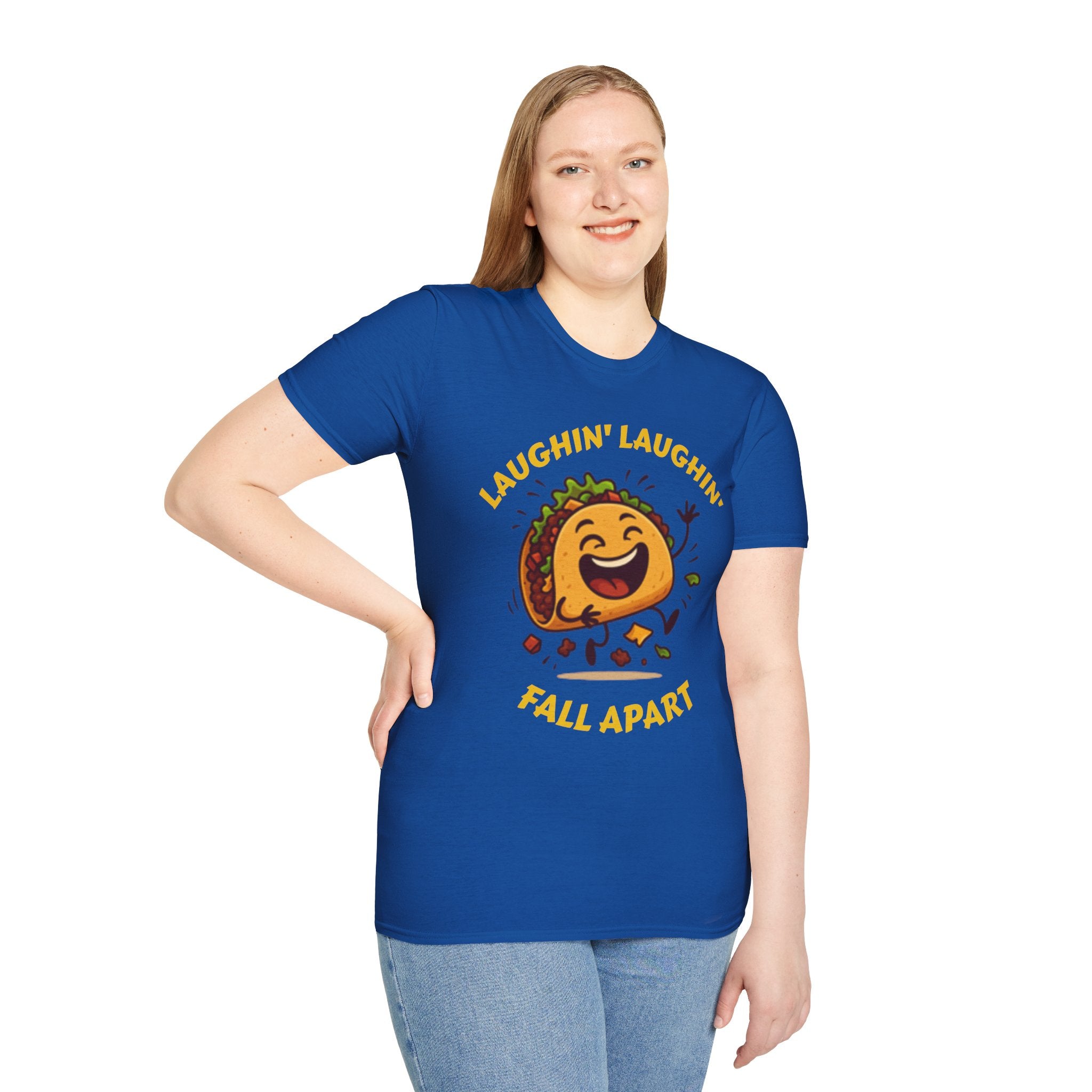 T-Shirt — Laughin' Laughin' Taco Fall Apart Funny Graphic Tee
