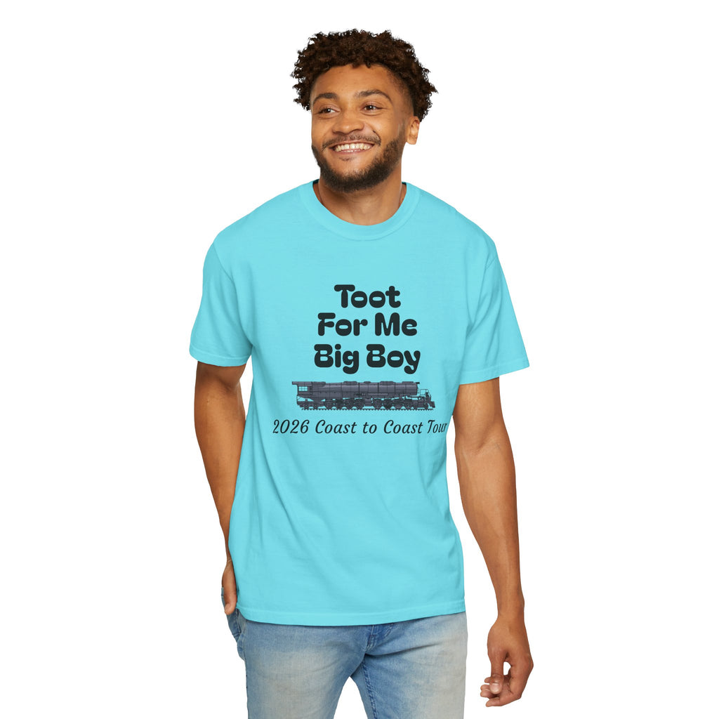Toot For Me Big Boy Tour T-Shirt — 2026 Coast to Coast Train Tour Tee