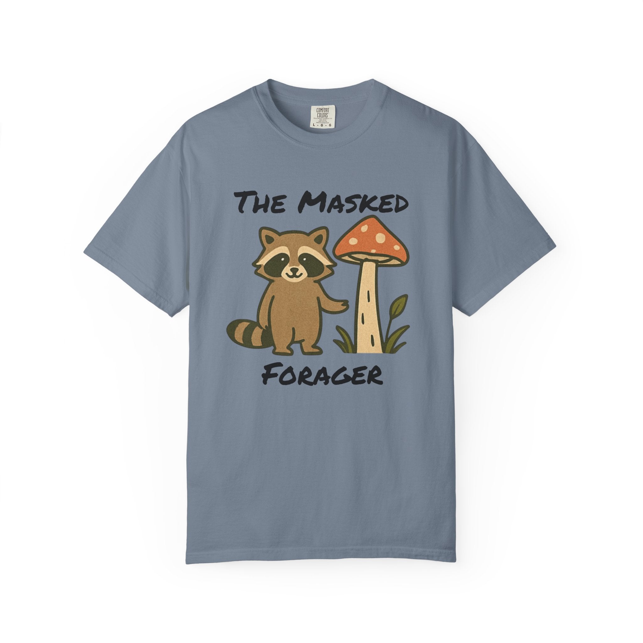 The Masked Forager T-Shirt — Cute Raccoon & Mushroom Foraging Tee