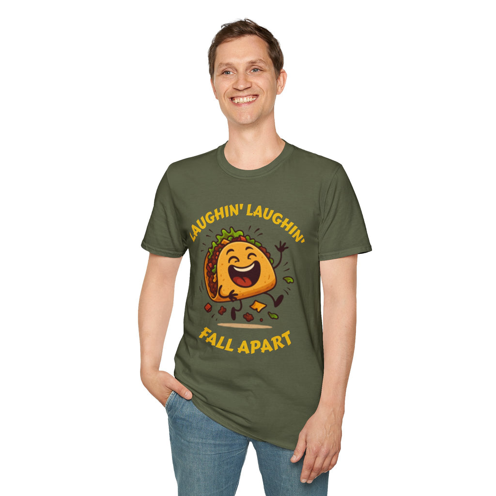 T-Shirt — Laughin' Laughin' Taco Fall Apart Funny Graphic Tee