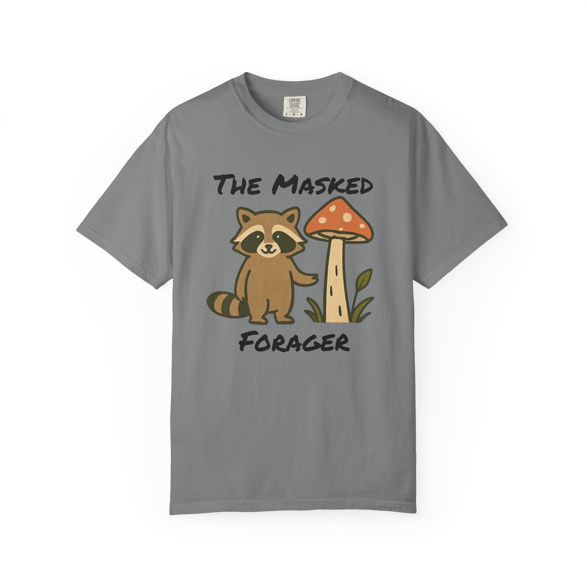 The Masked Forager T-Shirt — Cute Raccoon & Mushroom Foraging Tee