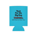 Can Cooler — "Toot For Me Big Boy" 2026 Coast to Coast Tour Can Koozie