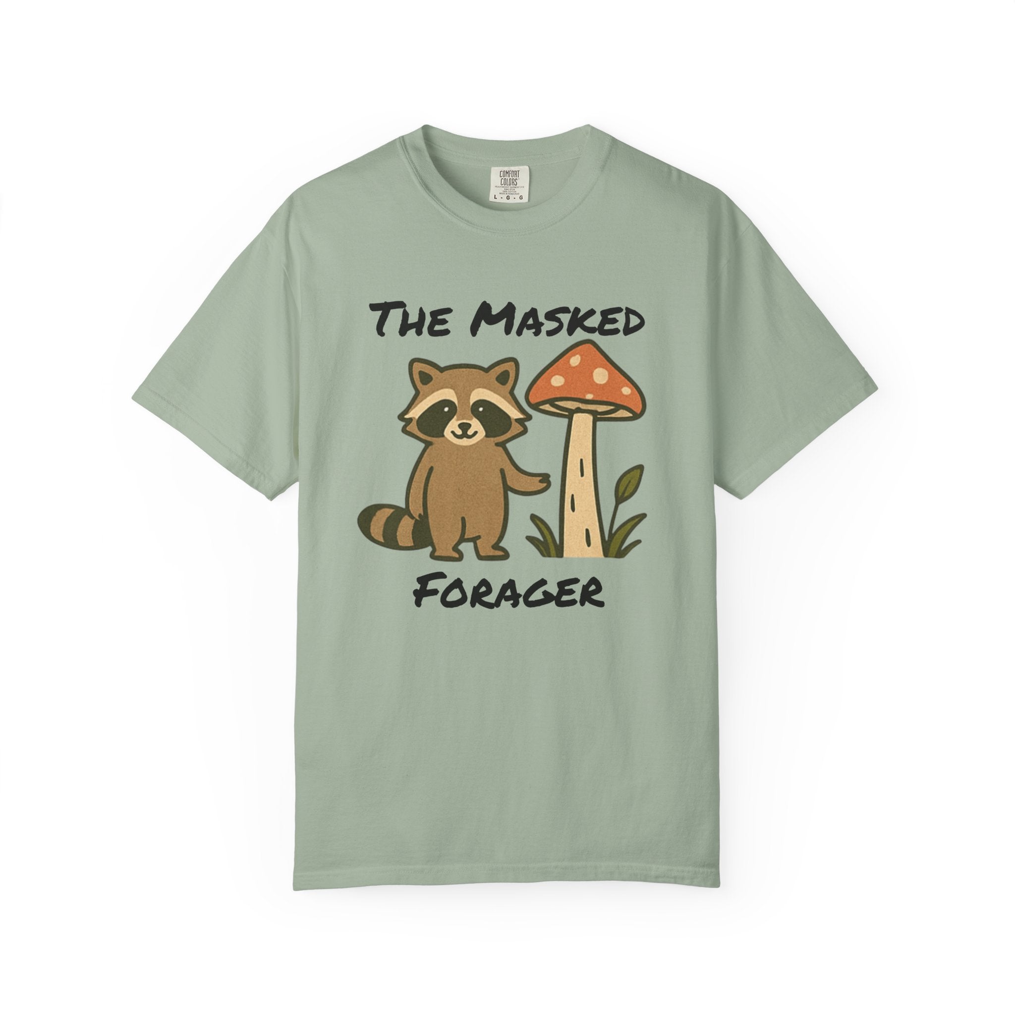 The Masked Forager T-Shirt — Cute Raccoon & Mushroom Foraging Tee