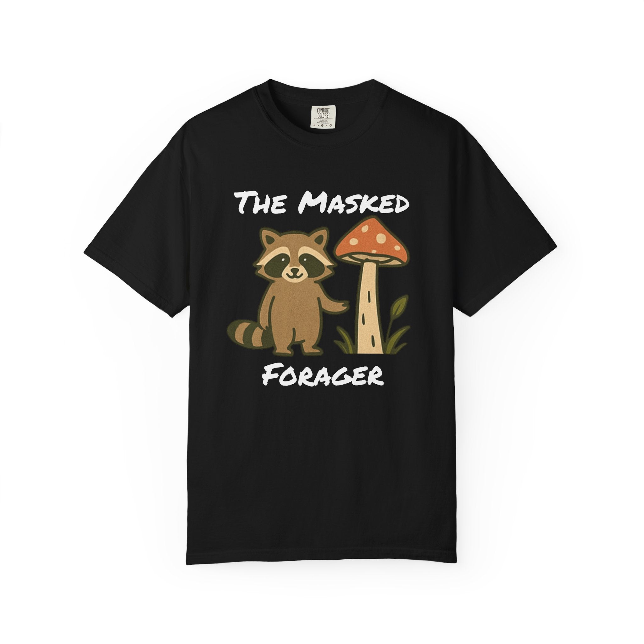 The Masked Forager T-Shirt — Cute Raccoon & Mushroom Foraging Tee