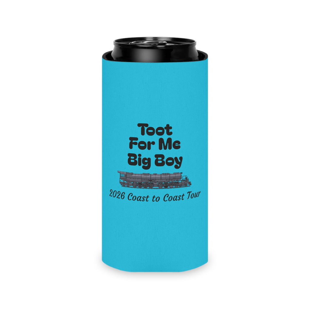 Can Cooler — "Toot For Me Big Boy" 2026 Coast to Coast Tour Can Koozie